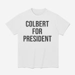 Emma Thompson Colbert For President Shirt