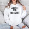 Emma Thompson Colbert For President Shirt 4