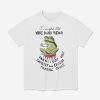 Frog I Caught The Woke Mind Virus Shirt