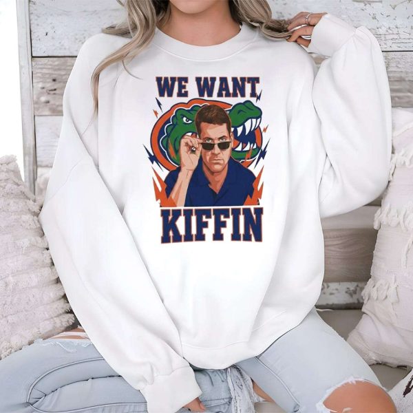 Gators We Want Kiffin Shirt