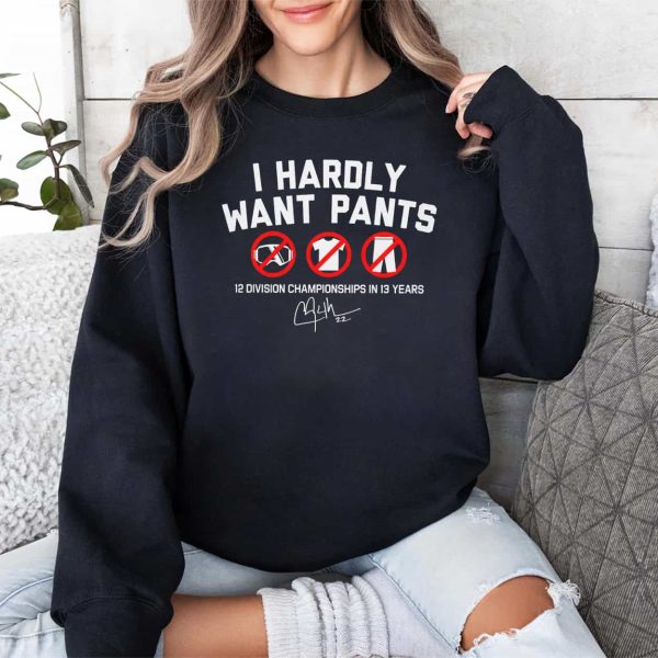 Kike Hernandez I Hardly Want Pants Shirt 3