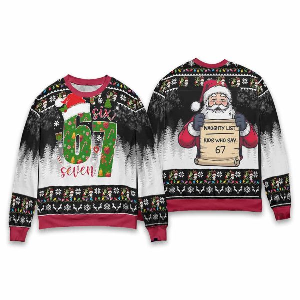 Santa Naughty List Kids Who Say 67 Christmas Ugly Sweater 1