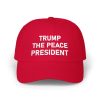 Trump The Peace President Hat
