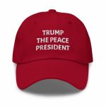 Trump The Peace President Hat