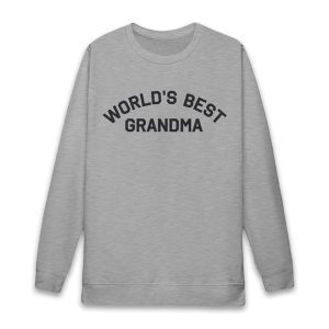 The Neighborhood Tina Butler World's Best Grandma Sweatshirt