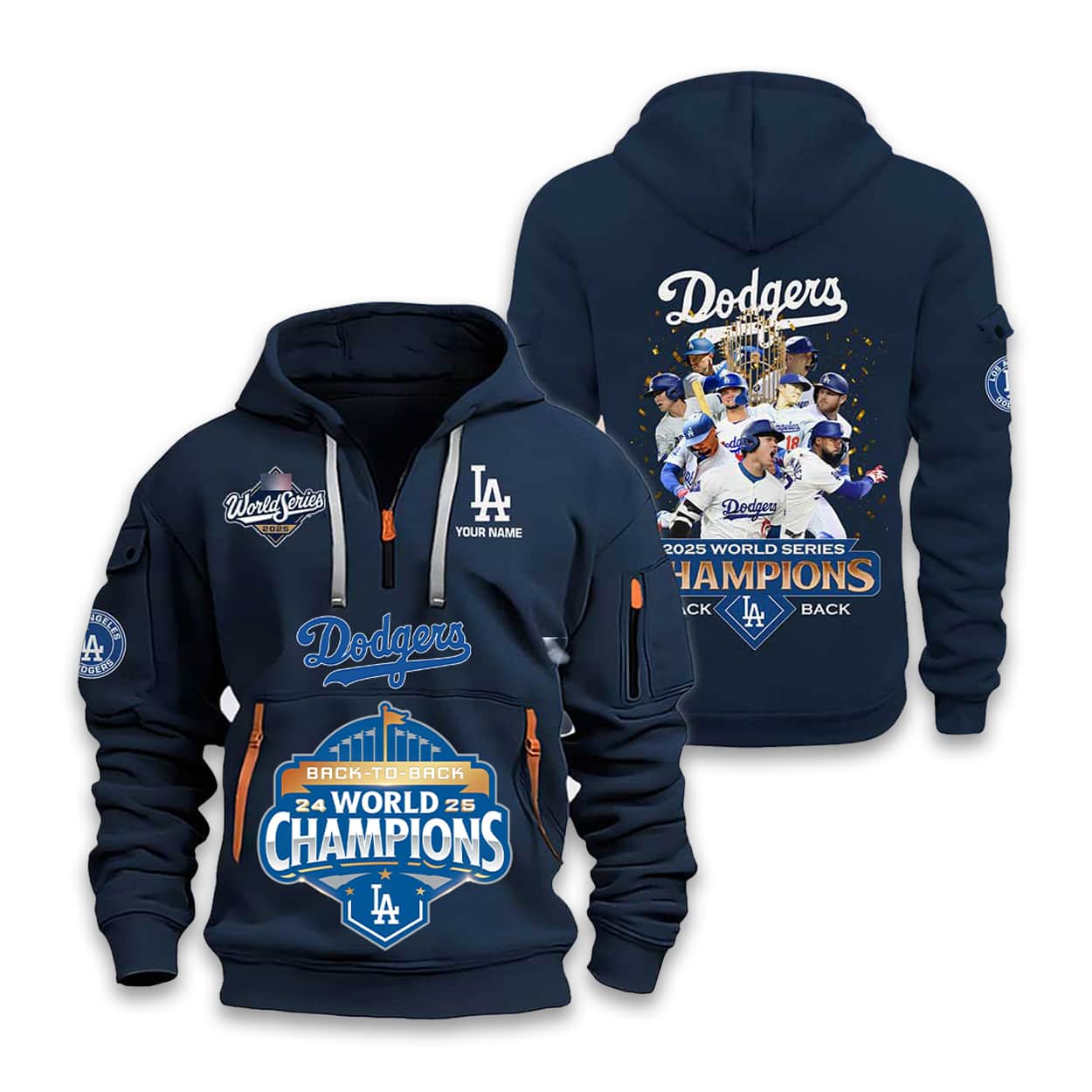 2025 Dodgers Back 2 Back World Series Champions Hoodie Half Zipper 4 2025 Dodgers Back 2 Back World Series Champions Hoodie Half Zipper3
