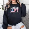 Are You Massie AF Shirt