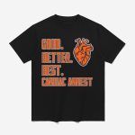 Bears Good Better Best Cardiac Arrest Shirt