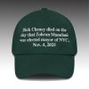 Dick Cheney Died On The Day That Zohran Mamdani Was Elected Mayor Of NYC Hat