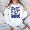 Dodgers 2025 World Series Champions They Not Like Us Shirt 4