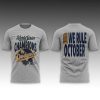 Dodgers 2025 World Series Champions We Rule October Shirt
