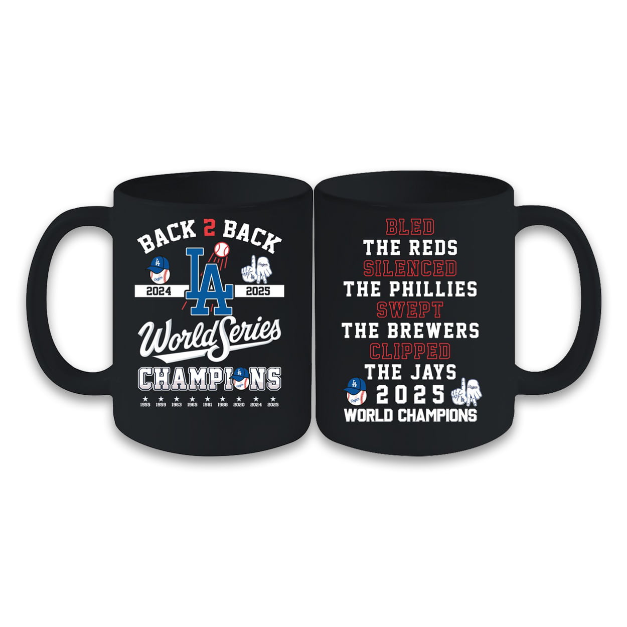 Dodgers Back 2 Back World Series Champs Mug Dodgers Back 2 Back World Series Champs Mug