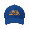 Good Fucking Riddance Brad Lander Hat