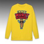 Kevin Jonas I'm On My Wurst Behavior Sweatshirt