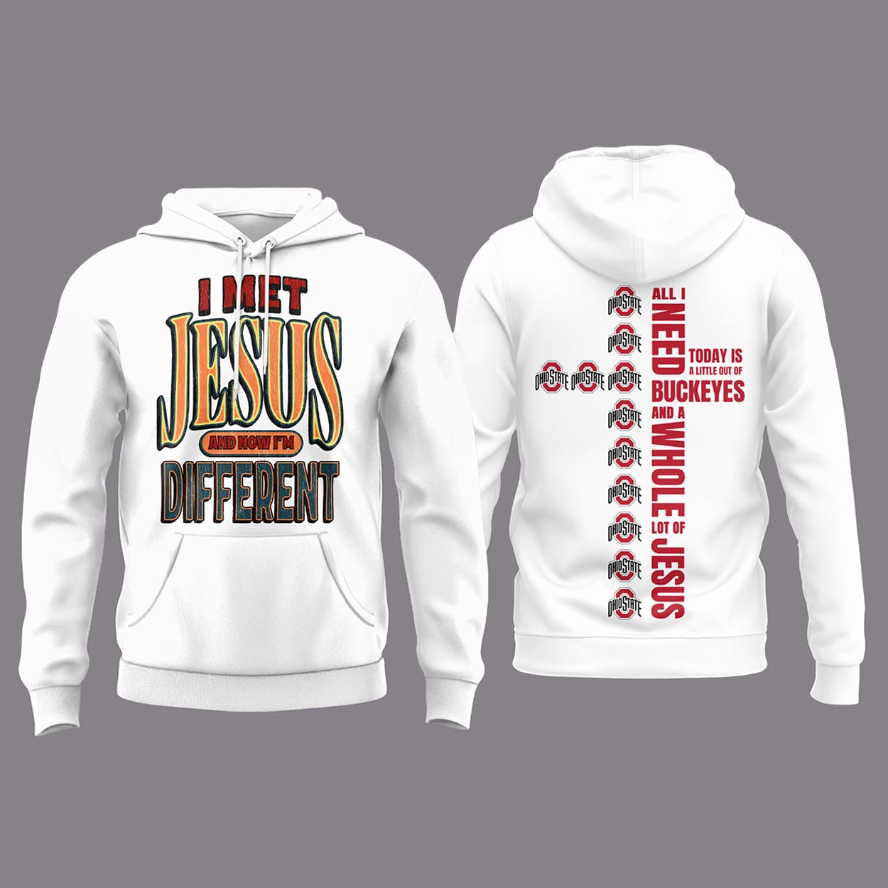 Ohio State I Met Jesus And Now I'm Different Shirt 2 Ohio State I Met Jesus And Now I'm Different Shirt