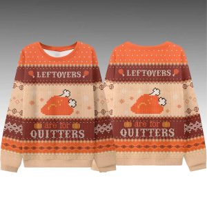 Grant Leonard Leftovers Are For Quitters Ugly Sweater
