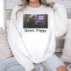 Quiet Piggy Trump Shirt 3
