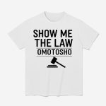 Show Me The Law Omotosho Shirt
