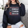 Single Taken Mentally Dating Josh Allen Shirt 3
