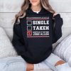 Single Taken Mentally Dating Josh Allen Shirt 4