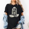 Ted Cruz Is A Dick Shirt 2