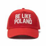 Tommy Robinson Be Like Poland Hat