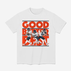 Williams Odunze Loveland Good Better Best Shirt