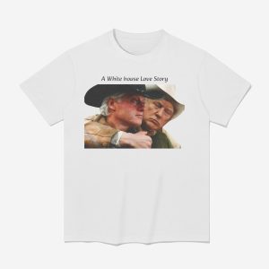 Bill Clinton Trump A White House Love Story Shirt