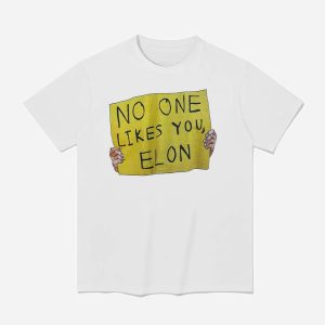No One Like You Elon Shirt 1