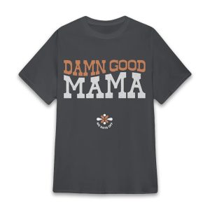 Jax Stewart Reasonable Doubt Damn Good Mama Shirt