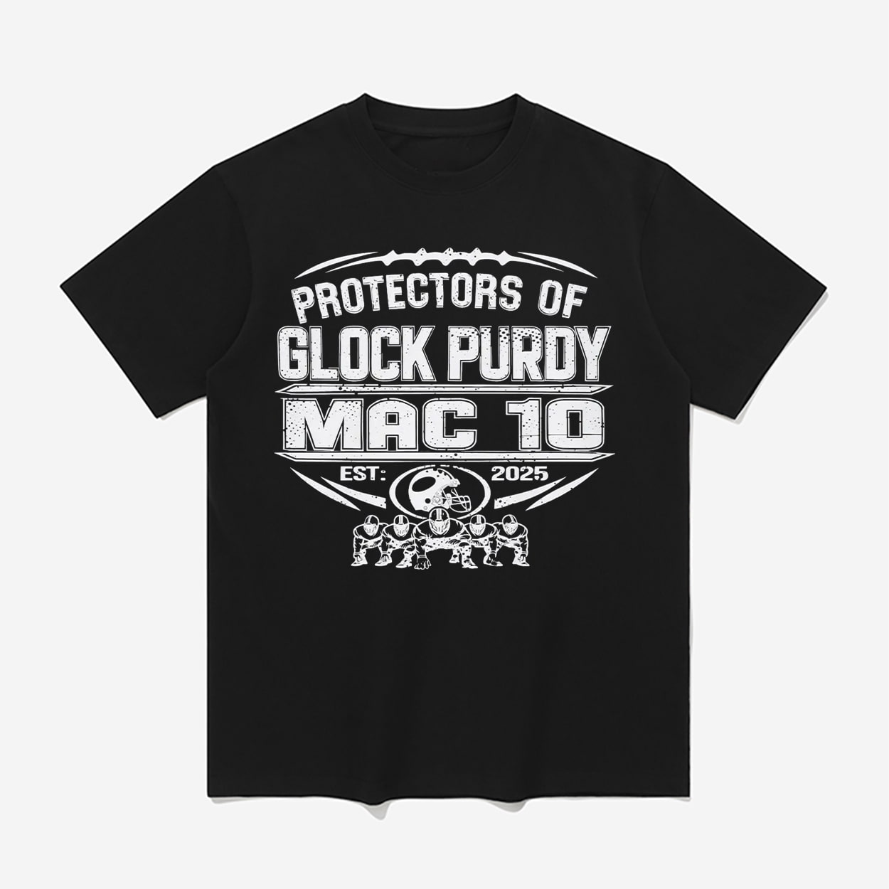 49ers Protectors Of Glock Purdy Mac To Est 2025 Shirt 49ers Protectors Of Glock Purdy Mac To Est 2025 Shirt