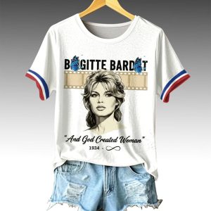 Brigitte Bardot And God Created Woman 1934 Forever Shirt2