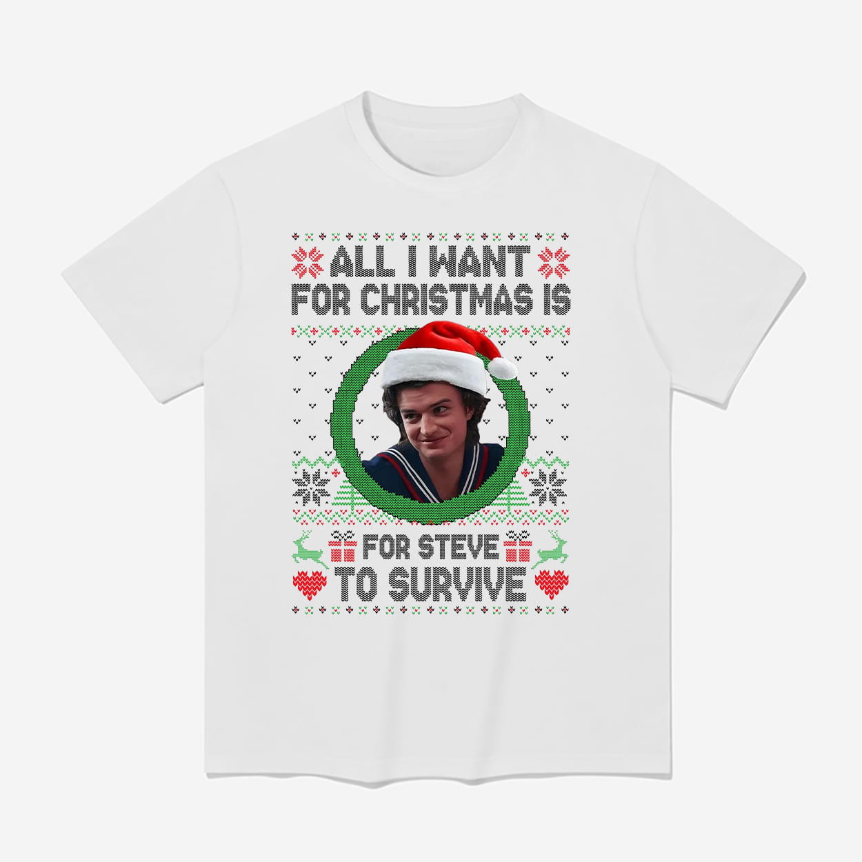 All I Want For Christmas Is Steve To Survive Shirt All I Want For Christmas Is Steve To Survive Shirt