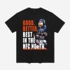 Bears Good Better Best In The NFC North Shirt