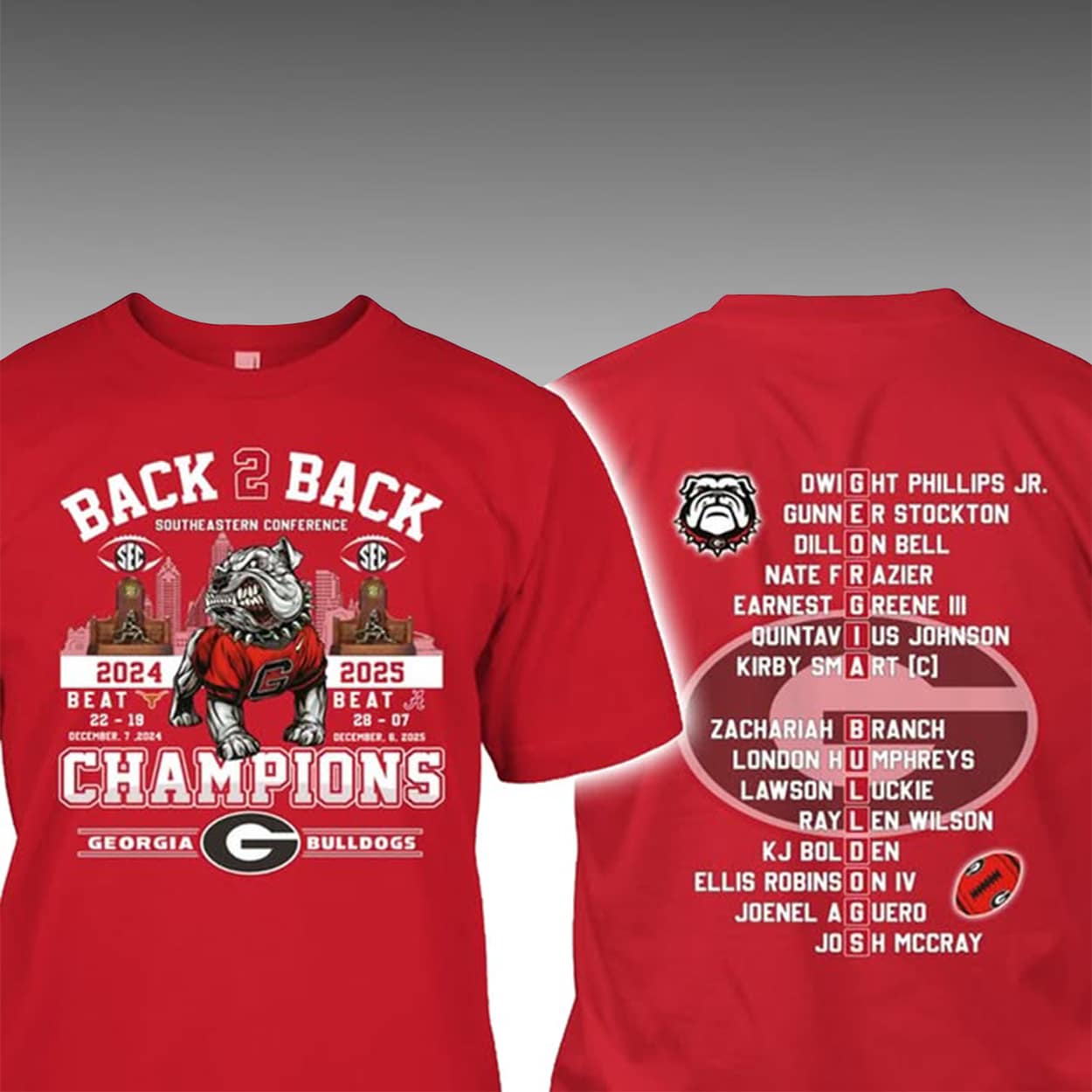 Bulldogs Back 2 Back SEC 2025 Champions Two-Sided Shirt Bulldogs Back 2 Back SEC 2025 Champions Two-Sided Shirt