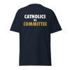 Catholics Vs Committee Shirt 4 Catholics Vs Committee Shirt