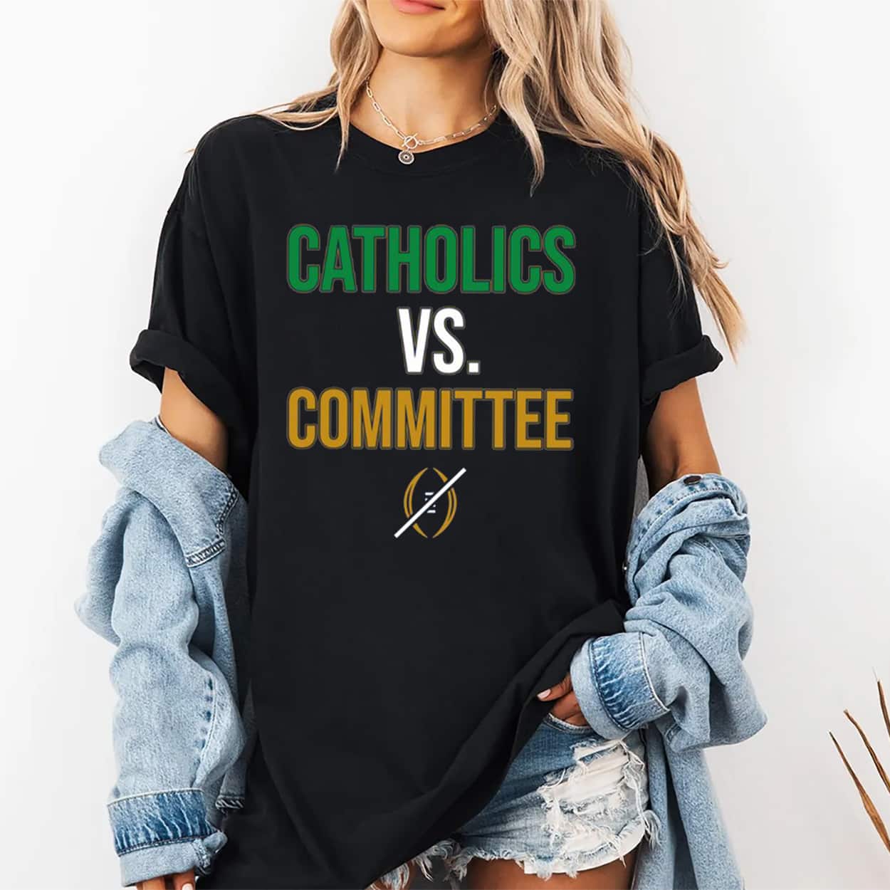 Fighting Irish Catholics vs Committee Shirt 2 Fighting Irish Catholics vs Committee Shirt 2