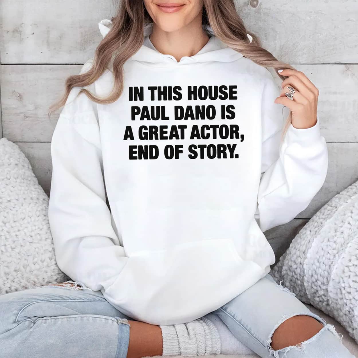 In This House Paul Dano Is A Great Actor End Of Story Shirt 4 In This House Paul Dano Is A Great Actor End Of Story Shirt 4