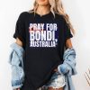 Pray For Bondi Australia Shirt 2