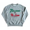 Tulane VS No Lane Shirt1