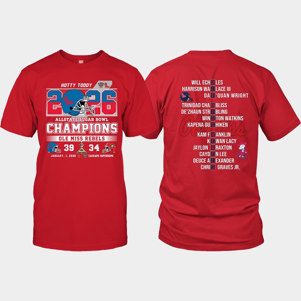 2026 Ole Miss Sugar Bowl Champs Hotty Toddy Two-Sided Shirt 2026 Ole Miss Sugar Bowl Champs Hotty Toddy Two-Sided Shirt
