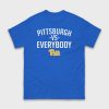 Alex Kline Pittsburgh Vs Everybody Shirt 9 Alex Kline Pittsburgh Vs Everybody Shirt