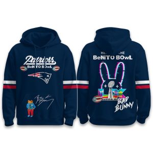 2026 Patriots Bad Bunny Here For The Benito Bowl Hoodie