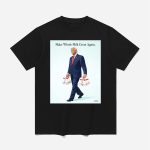 Trump Make Whole Milk Great Again Shirt