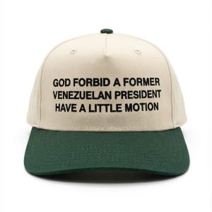 God Forbid A Former Venezuelan President Have A Little Motion Hat