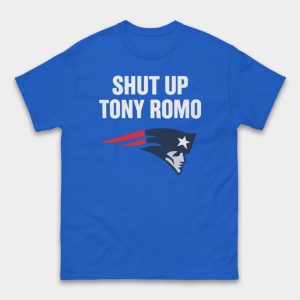 Shut Up Tony Romo Patriots Shirt