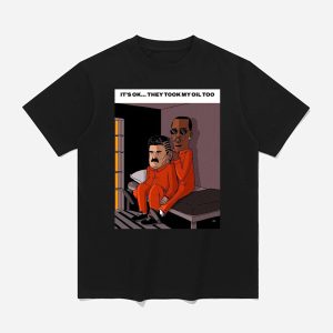 Maduro Diddy It's Ok They Took My Oil Too Shirt (1)