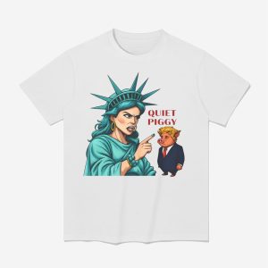 Statue Of Liberty Quiet Piggy Trump Shirt