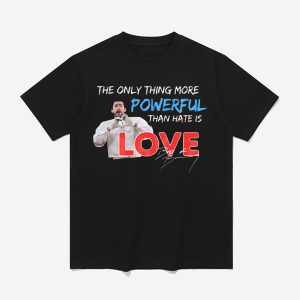 Bad Bunny The Only Thing More Powerful Than Hate Is Love Shirt