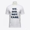 Jaxon Smith Njigba Seahawks We Did Not Care Shirt